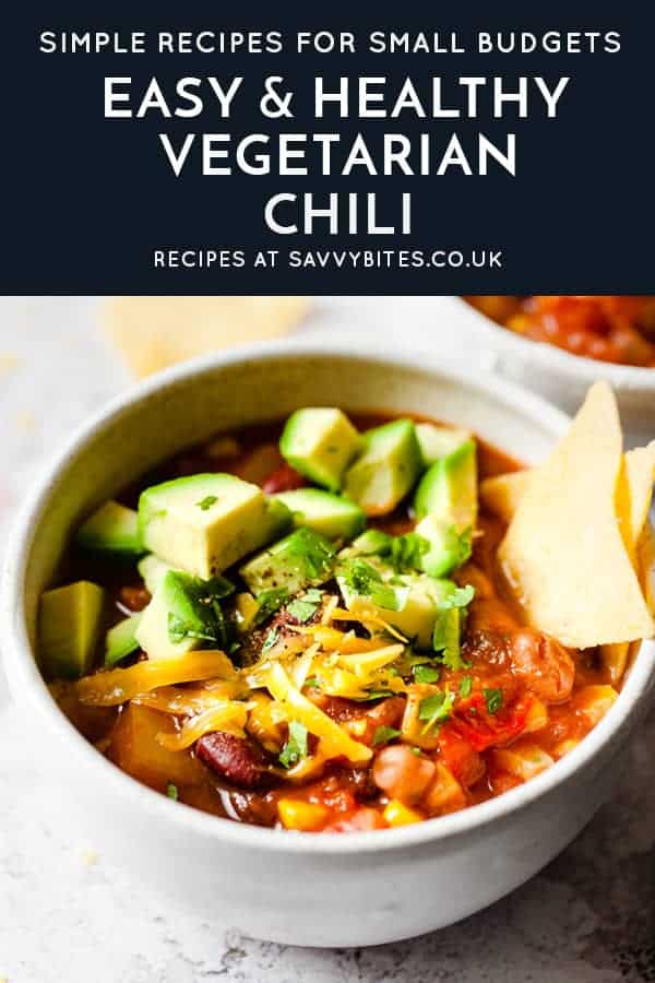 The Easiest 5 Bean Vegetarian Chilli Recipe... EVER! - Savvy Bites