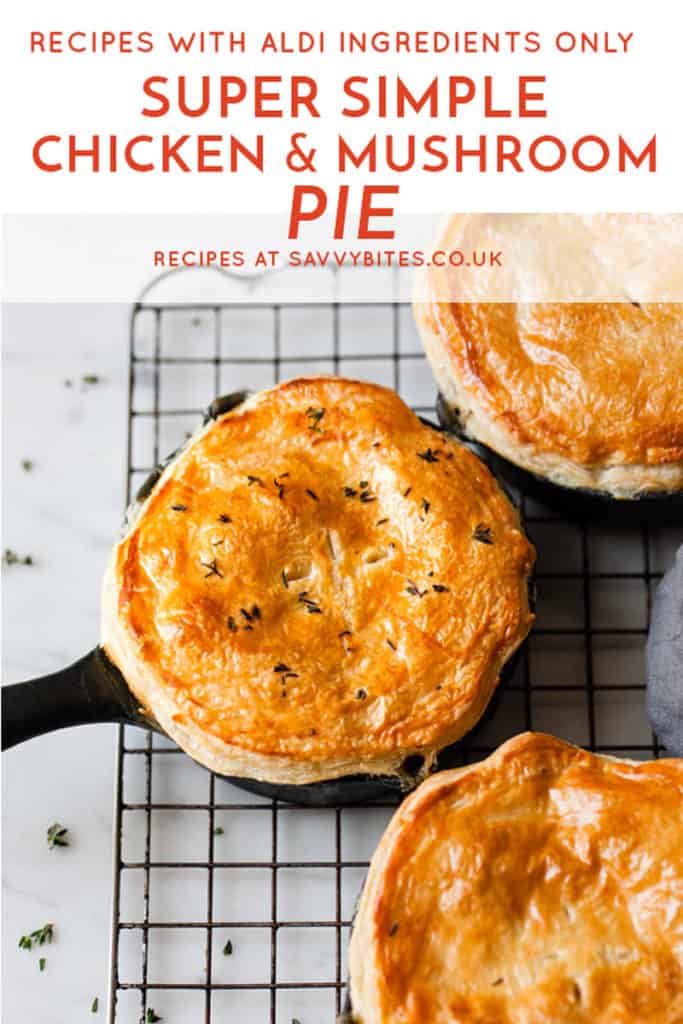 Simple chicken and mushroom pie with text overlay.