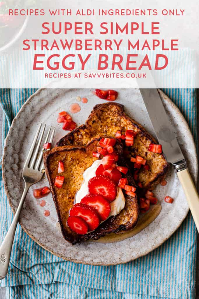 simple eggy bread with strawberries and maple.