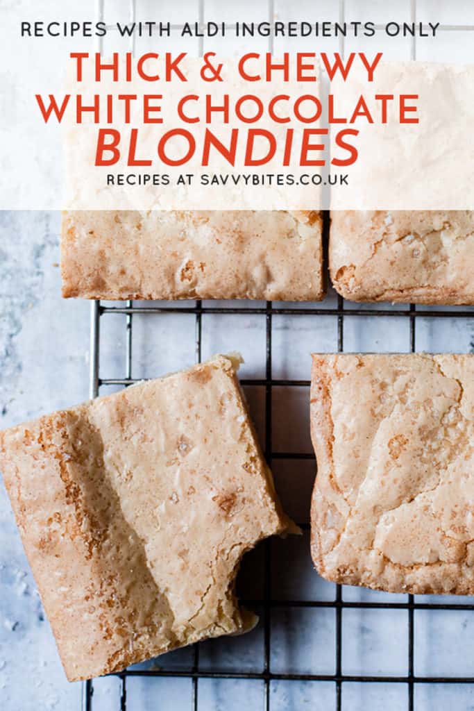 Easy one bowl white chocolate blondies with text overlay.