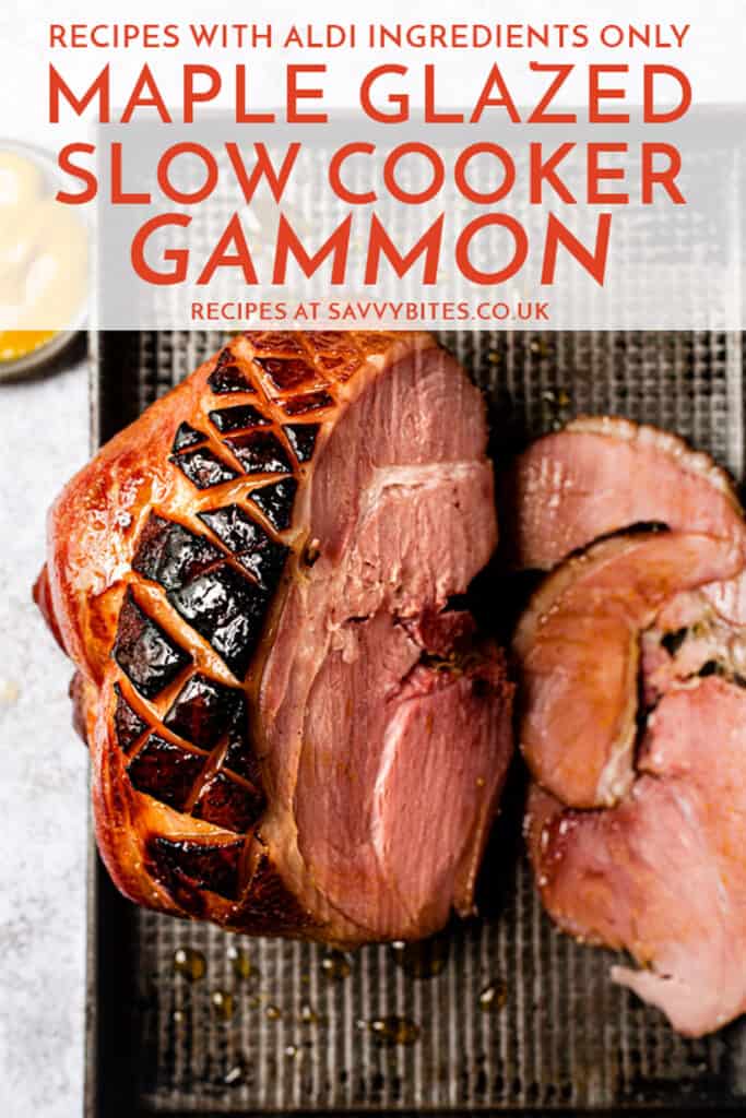 Sliced slow cooker gammon with text overlay.