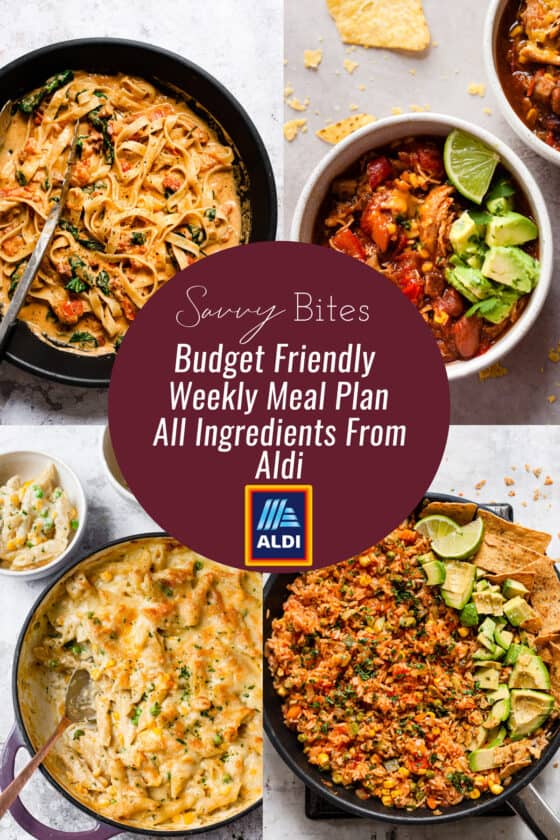 7 Day Aldi Budget Meal Plan (Jan 25-31) - Savvy Bites