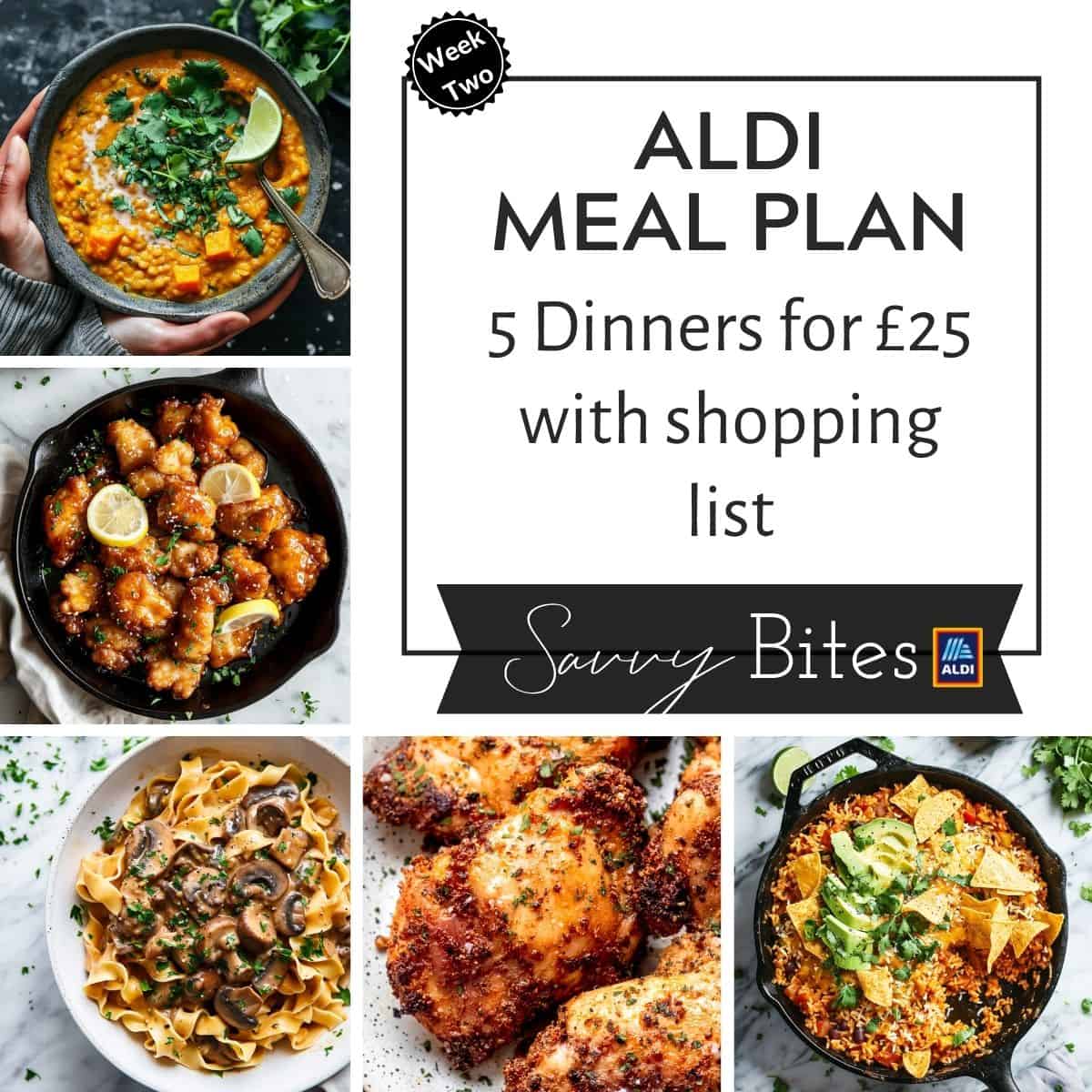 Easy Aldi £25 Meal plan week 2 photo collage.